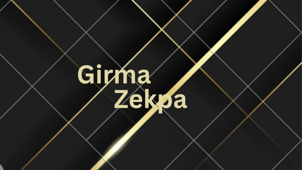 girma zekpa