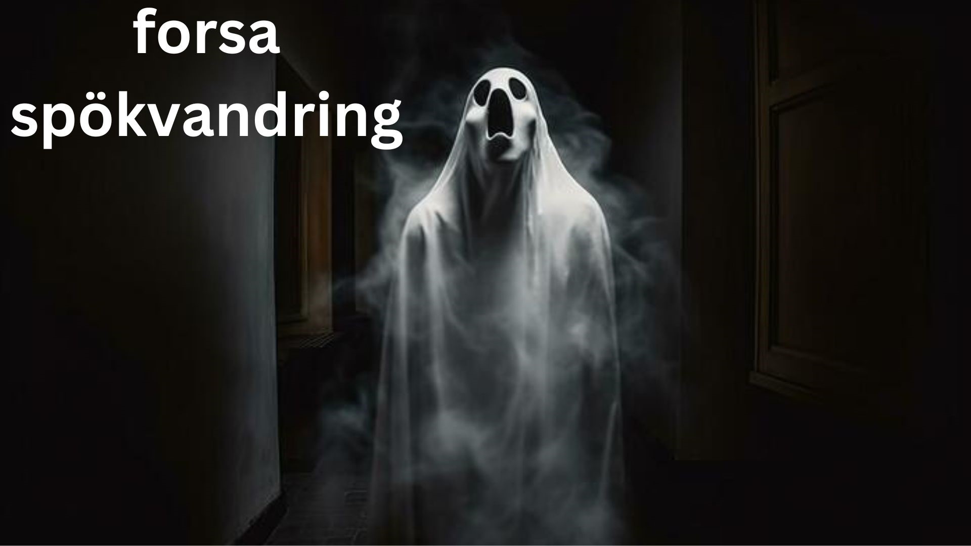 forsa spökvandring