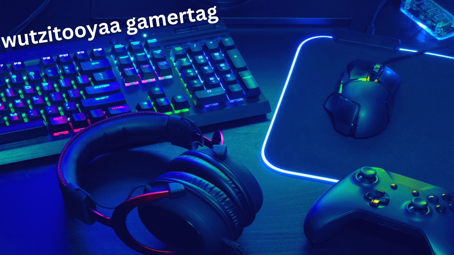 wutzitooyaa gamertag